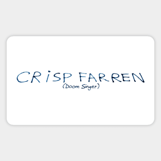 Crisp Farren Magnet